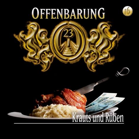 Hörbüch “Offenbarung 23, Folge 16: Krauts und Rüben – Jan Gaspard”