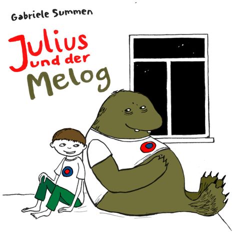 Hörbüch “Julius und der Melog – Gabriele Summen”
