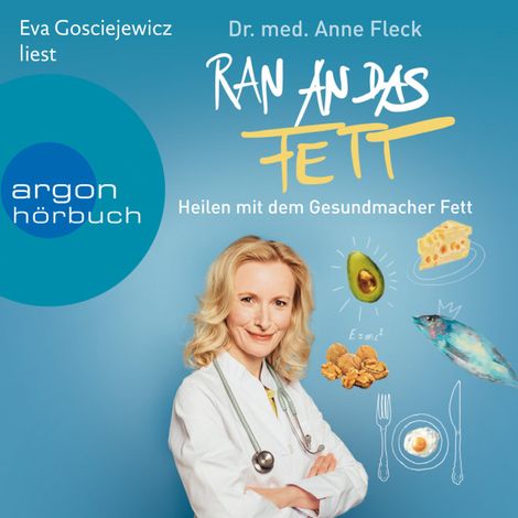 Hörbüch “Ran an das Fett (Ungekürzte Lesung) – Anne Fleck”