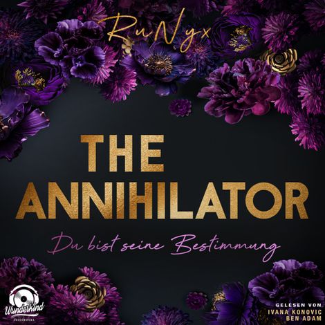 Hörbüch “The Annihilator - Du bist seine Bestimmung - Dark Verse, Band 5 (Ungekürzt) – RuNyx”