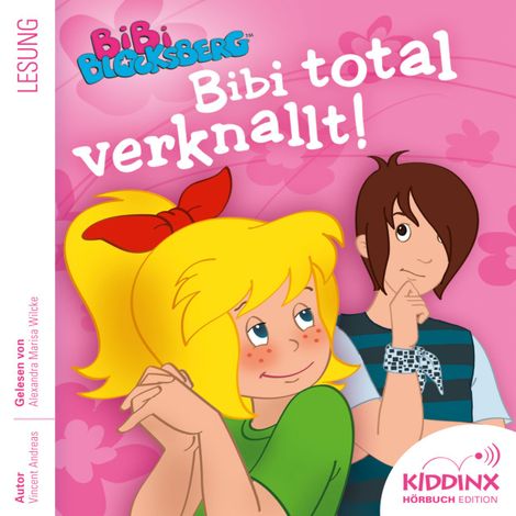 Hörbüch “Bibi total verknallt! - Bibi Blocksberg - Hörbuch (Ungekürzt) – Vincent Andreas”