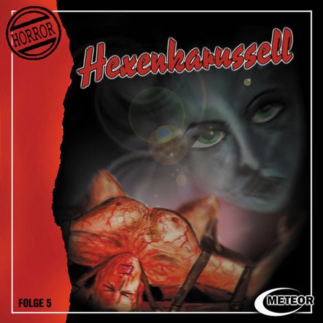 Hörbüch “Meteor Horror, Folge 5: Hexenkarussell – Sascha Gutzeit, Nikolaus Hartmann”