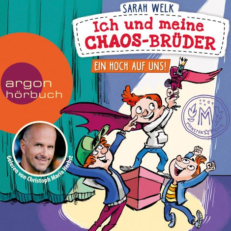 Hörbüch “Ein Hoch auf uns! - Ich und meine Chaos-Brüder, Band 5 (Ungekürzte Lesung) – Sarah Welk”