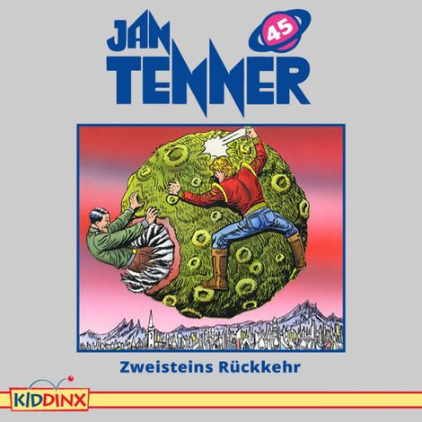 Hörbüch “Jan Tenner, Folge 45: Zweisteins Rückkehr – Kevin Hayes”