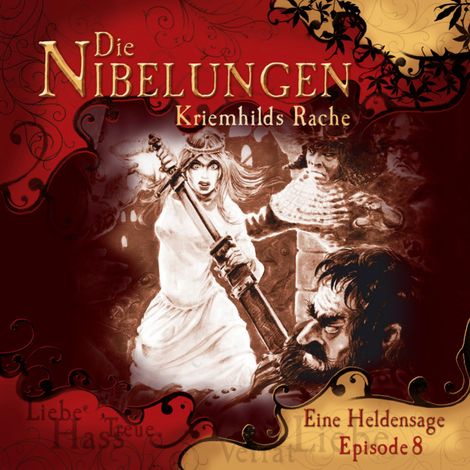 Hörbüch “Die Nibelungen, Folge 8: Kriemhild's Rache – Jürgen Knop”