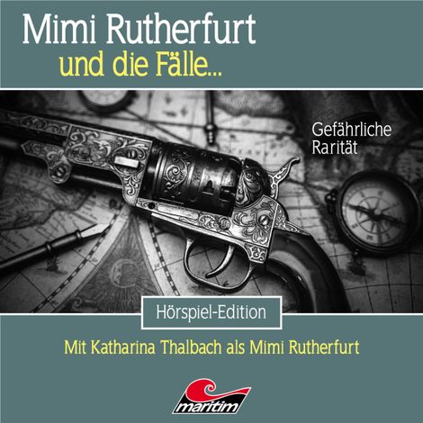 Hörbüch “Mimi Rutherfurt, Folge 53: Gefährliche Rarität – Thorsten Beckmann”