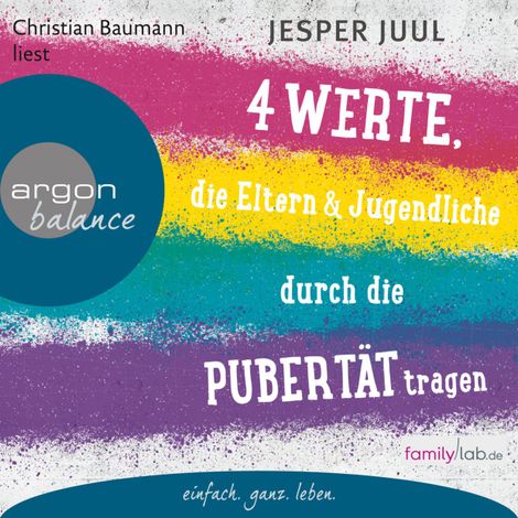Hörbüch “Vier Werte, die Eltern und Jugendliche durch die Pubertät tragen (Erweiterte Lesefassung) – Jesper Juul”
