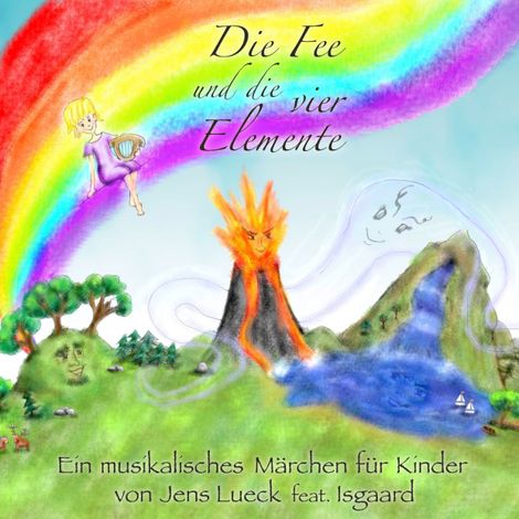 Hörbüch “Die Fee und die vier Elemente – Jens Lueck”