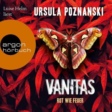 Hörbüch “Vanitas - Rot wie Feuer - Die Vanitas-Reihe, Band 3 (Gekürzt) – Ursula Poznanski”