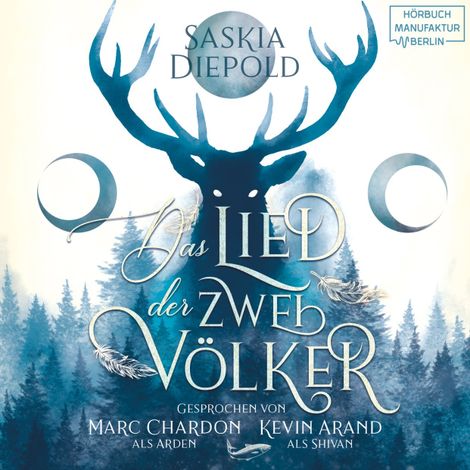 Hörbüch “Das Lied der zwei Völker (ungekürzt) – Saskia Diepold”