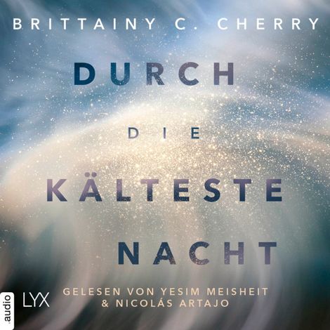 Hörbüch “Durch die kälteste Nacht - Compass-Reihe, Teil 1 (Ungekürzt) – Brittainy Cherry”
