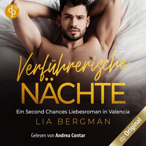 Hörbüch “Verführerische Nächte - Ein Second Chance Liebesroman in Valencia (Ungekürzt) – Lia Bergman”