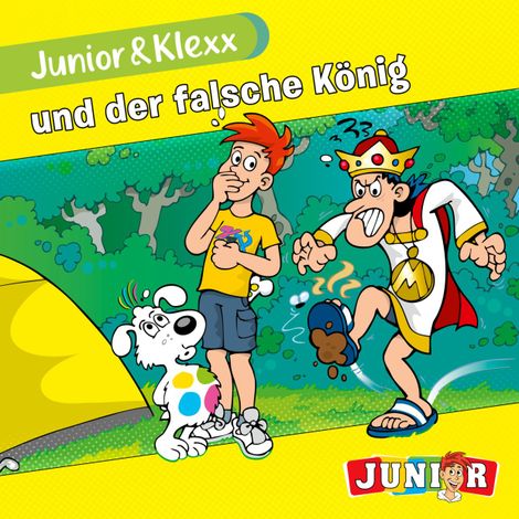 Hörbüch “Junior & Klexx, Band 15: Junior & Klexx und der falsche König (Ungekürzt) – Tina Fritzsche”