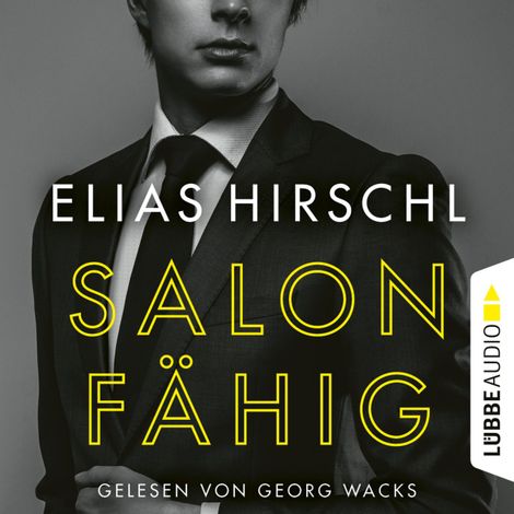 Hörbüch “Salonfähig (Ungekürzt) – Elias Hirschl”