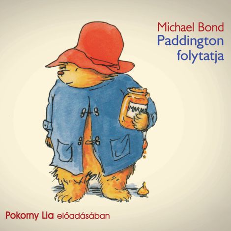 Hörbüch “Paddington folytatja (teljes) – Michael Bond”
