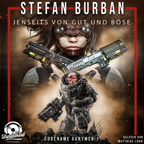 Hörbüch “Jenseits von Gut und Böse - Das gefallene Imperium - Codename Ganymed, Band 1 (Ungekürzt) – Stefan Burban”