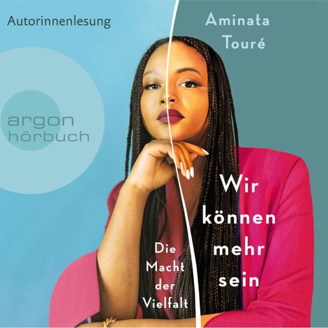 Hörbüch “Wir können mehr sein - Die Macht der Vielfalt (Ungekürzt) – Aminata Touré”