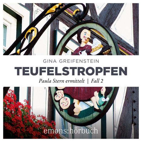 Hörbüch “Teufelstropfen - Paula Stern ermittelt, Fall 2 (Ungekürzt) – Gina Greifenstein”