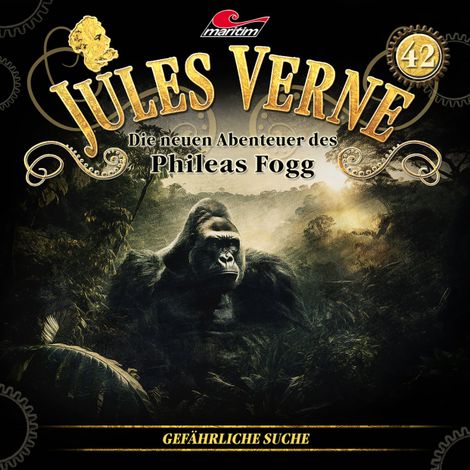 Hörbüch “Jules Verne, Die neuen Abenteuer des Phileas Fogg, Folge 42: Gefährliche Suche – Hajo Bremer”