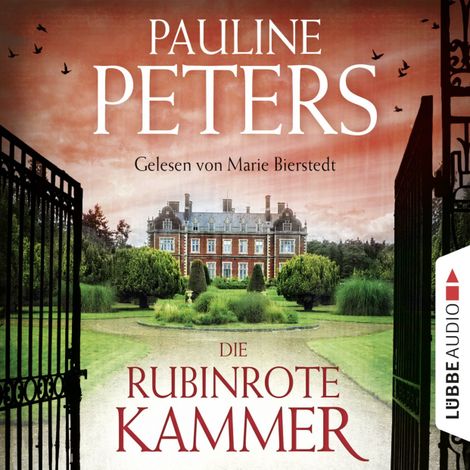 Hörbüch “Die rubinrote Kammer - Victoria-Bredon-Reihe 1 – Pauline Peters”