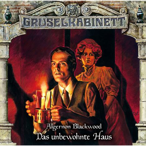 Hörbüch “Gruselkabinett, Folge 180: Das unbewohnte Haus – Algernon Blackwood”