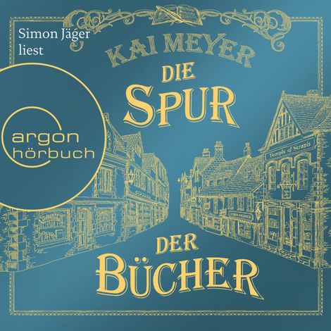 Hörbüch “Die Spur der Bücher (Ungekürzte Lesung) – Kai Meyer”