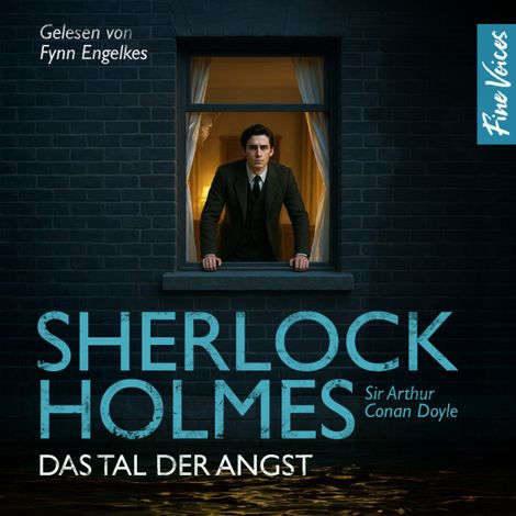 Hörbüch “Das Tal der Angst - Sherlock Holmes, Band 4 (ungekürzt) – Sir Arthur Conan Doyle”
