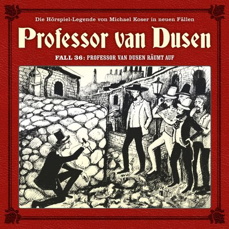 Hörbüch “Professor van Dusen, Die neuen Fälle, Fall 36: Professor van Dusen räumt auf – Marc Freund”
