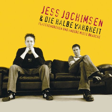 Hörbüch “Flaschendrehen und andere miese Bräuche – Jess Jochimsen & die halbe Wahrheit”