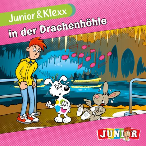 Hörbüch “Junior & Klexx, Band 10: Junior & Klexx in der Drachenhöhle (Ungekürzt) – Tina Fritzsche”