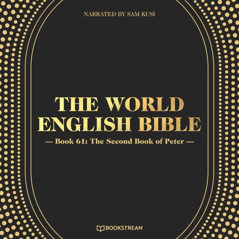 Hörbüch “The Second Book of Peter - The World English Bible, Book 61 (Unabridged) – Various Authors”