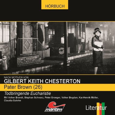 Hörbüch “Pater Brown, Folge 26: Todbringende Eucharistie – Ben Sachtleben, Gilbert Keith Chesterton”