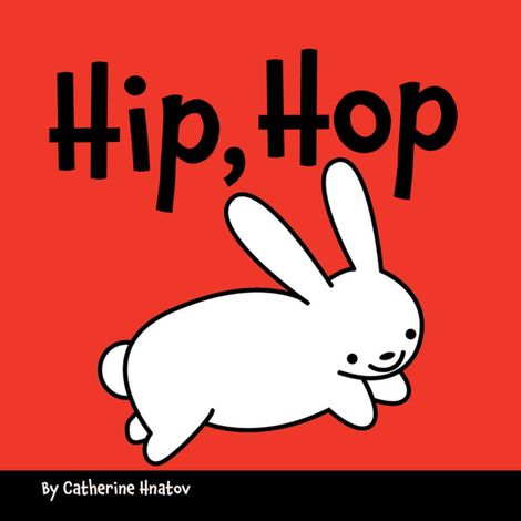 Hörbüch “Hip, Hop (Unabridged) – Catherine Hnatov”