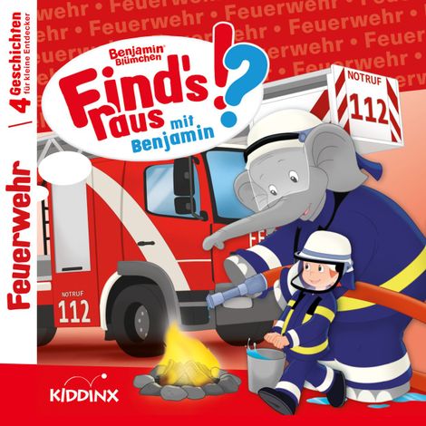 Hörbüch “Benjamin Blümchen, Find's raus mit Benjamin, Folge 5: Feuerwehr – Matthias von Bornstädt”