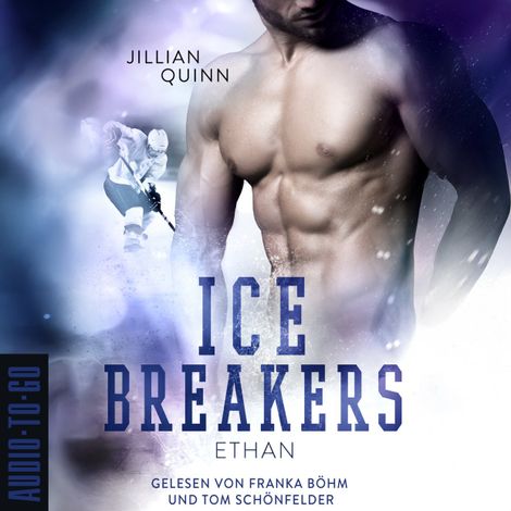 Hörbüch “Ethan - Ice Breakers, Band 5 (ungekürzt) – Jillian Quinn”
