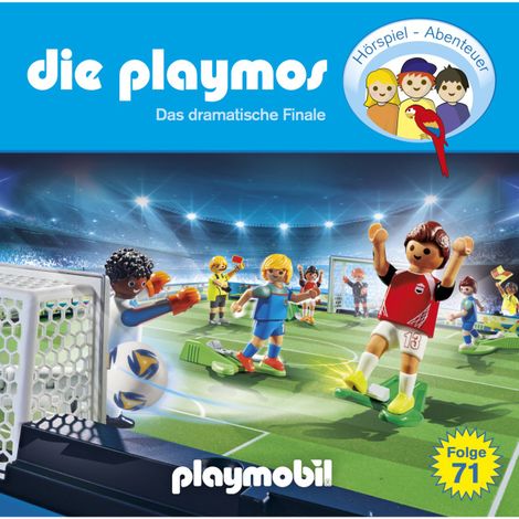 Hörbüch “Die Playmos, Folge 71: Das dramatische Finale – Florian Fickel, Simon X. Rost”