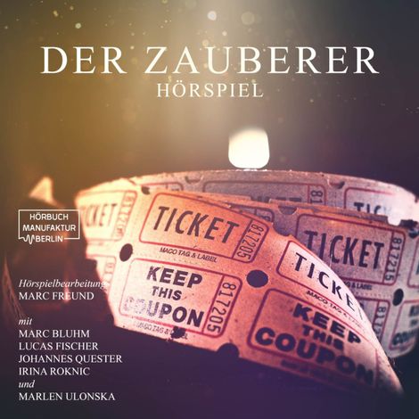 Hörbüch “Der Zauberer (ungekürzt) – Anna Scheinfrei”