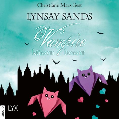 Hörbüch “Vampire küssen besser - Argeneau-Reihe, Teil 36 (Ungekürzt) – Lynsay Sands”