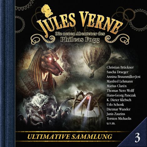 Hörbüch “Jules Verne, Die neuen Abenteuer des Phileas Fogg, Ultimative Sammlung Volume 3 (ungekürzt) – Marc Freund”