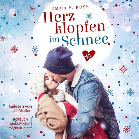 Hörbüch “Herzklopfen im Schnee (ungekürzt) – Emma S. Rose”