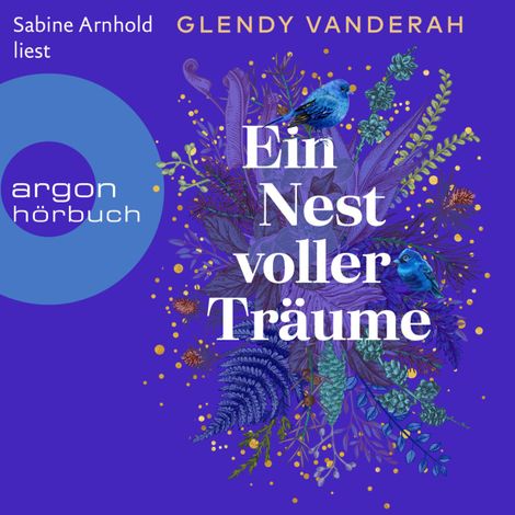 Hörbüch “Ein Nest voller Träume (Ungekürzte Lesung) – Glendy Vanderah”