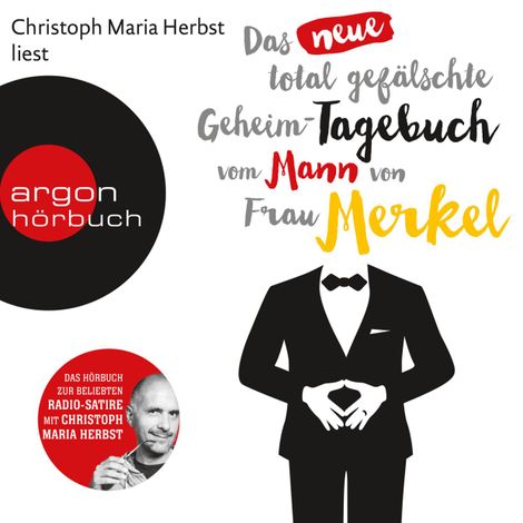 Hörbüch “Das neue total gefälschte Geheim-Tagebuch vom Mann von Frau Merkel, Season 1 (Ungekürzte Lesung) – Nomen nominandum”