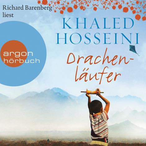 Hörbüch “Drachenläufer (Ungekürzte Lesung) – Khaled Hosseini”