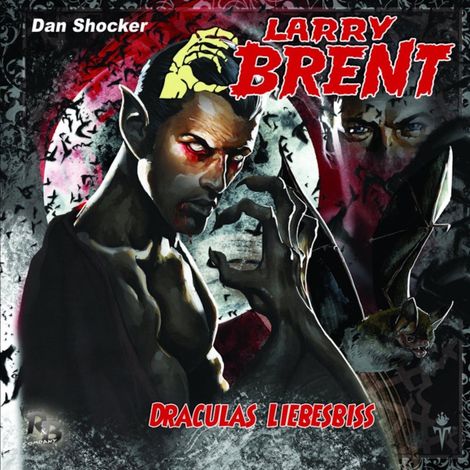 Hörbüch “Larry Brent, Folge 12: Draculas Liebesbiss – Jürgen Grasmück”