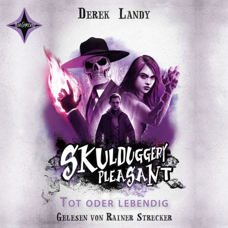 Hörbüch “Tot oder lebendig - Skulduggery Pleasant, Teil 14 (gekürzt) – Derek Landy”