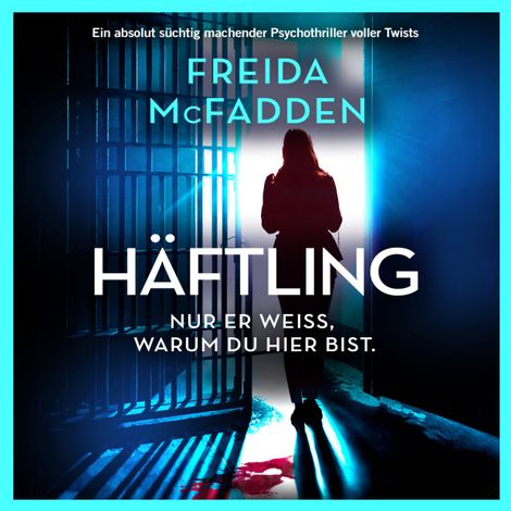Hörbüch “Häftling (Ungekürzt) – Freida McFadden”