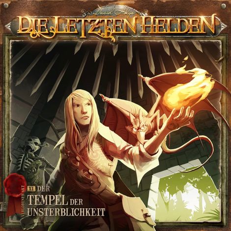 Hörbüch “Die Letzten Helden, Folge 11: Der Tempel der Unsterblichkeit – David Holy”