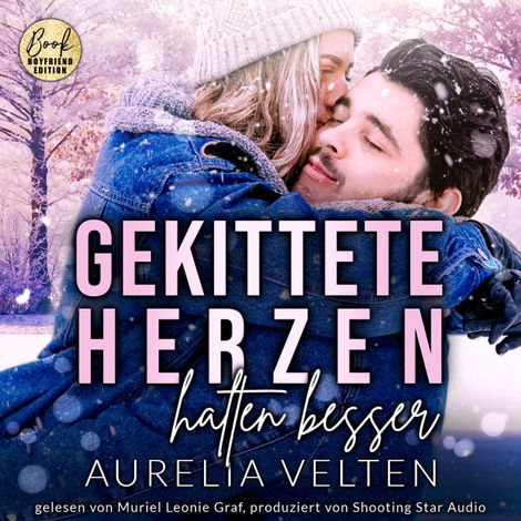 Hörbüch “Gekittete Herzen halten besser - Boston In Love, Band 1 (ungekürzt) – Aurelia Velten”