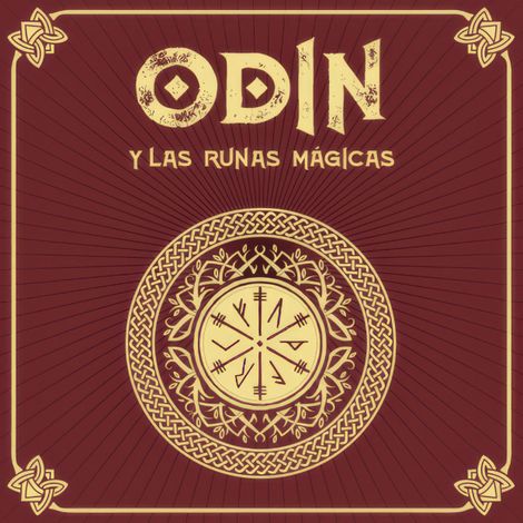 Hörbüch “ODÍN y las runas mágicas - Saga de Odín, Episodio 4 (Completo) – Álvaro Marcos”