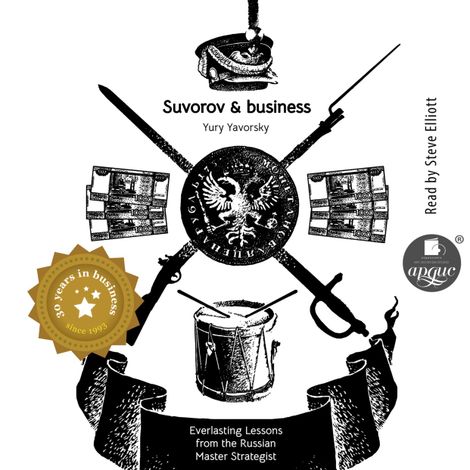 Аудиокнига «Alexander Suvorov & Business – Yury Yavorsky»